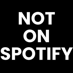 Tracks - Not on Spotify