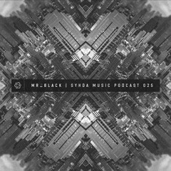 mR_BLACk - Syhda Music Podcast 025