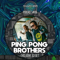 Exclusive Podcast #106 | with PING-PONG BROTHERS (Rudra Mantra Records)