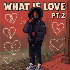 What I$ Love, Pt. 2