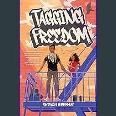 {pdf} ⚡ Tagging Freedom     Paperback – November 7, 2023 Full Pages