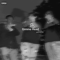 Gimme Head Cypher - @officialfinesse_ x @tiinofromdasouth x @therealkjgetbucks (yukisx)