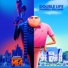Pharrell Williams - Double Life (From "Despicable Me 4")