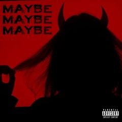 MAYBE ft. Logan Yeater (Prod. by JimiJack)