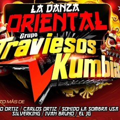 LA DANZA ORIENTAL 2K20 GRUPO TRAVIESOS KUMBIA  EN VIVO SONIDO MASTER DE MIGUEL SANCHEZ EXITO EDE