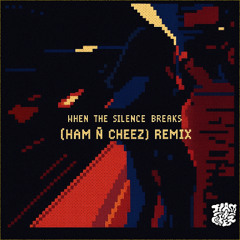 BONNIE X CLYDE - When The Silence Breaks (HAM Ñ CHEEZ) Remix