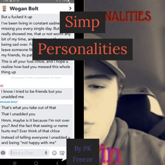 Simp Personalities (B.O. Fin/Bolt 45. Diss)