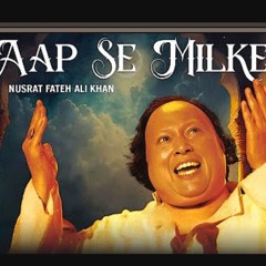 Aap se Milke_Nushrat Fateh Ali khan voice recreated#SoundCloud #Trending