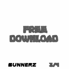 BUNNERZ - LIKE ME (FREE DOWNLOAD)