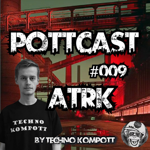 POTTCAST #009 ATRK