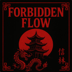 Forbidden Flow
