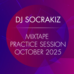 DJ socrakiz Practice Session October 2025 (Urban Kiz, Afrobeats, Tarraxo)