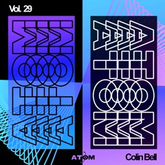 Atom Trance Vol. 29 | Colin Bell