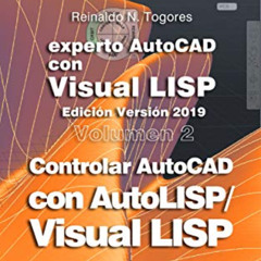 [View] KINDLE 💕 Controlar AutoCAD con AutoLISP/Visual LISP: Edición Versión 2019 (Ex