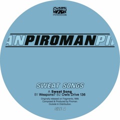 Piroman - Sweat Songs / PIRO002