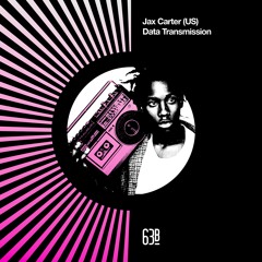 Jax Carter - Data Transmission [63b]