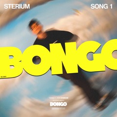 Sterium - Song 1 [BONGO]