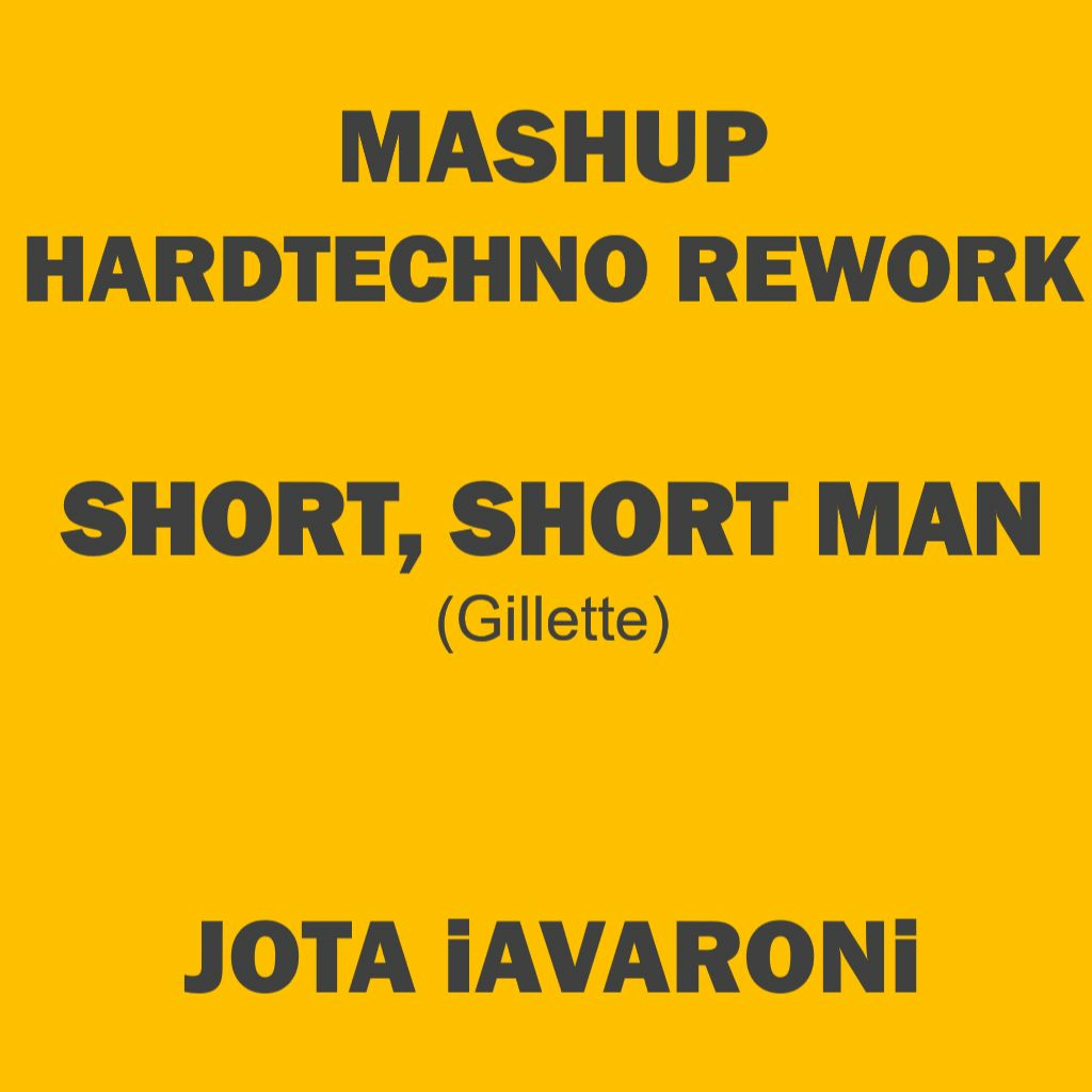 SHORT SHORT MAN (HARDTECHNO JOTA iAVARONi) episode artwork