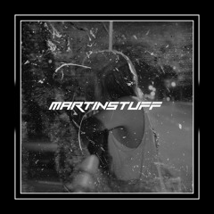 MARTINSTUFF - KICK THE BASS IN MY FACE 3