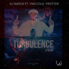 Dj Narc6 Ft YmG Cole  -Frotter