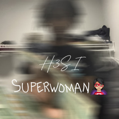Superwoman(Freestyle)