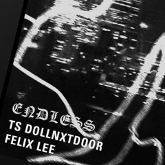 NTS ENDLESS- DOLLNXTDOOR GUEST MIX 03.25.22