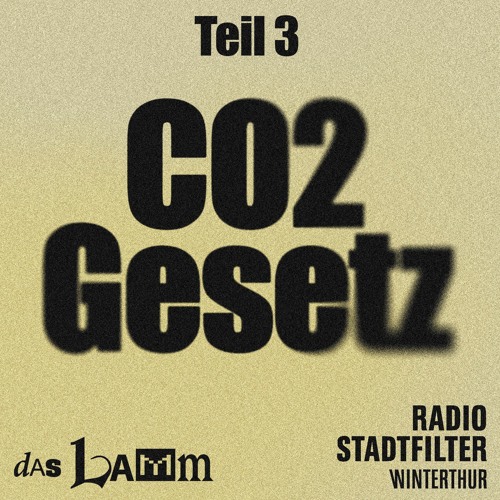 Stream Das CO2Gesetz kompakt erklärt, Teil 3 by Stadtfilter Sendungen