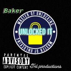 Baker - unlocked it