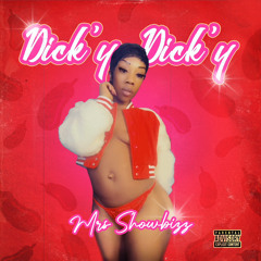 DICK’Y DICK’Y- SHOWBIZZ