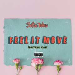 Sofia Wav-Feel it move