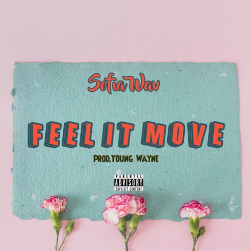 Sofia Wav-Feel it move