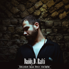 Daddy D - Rafti