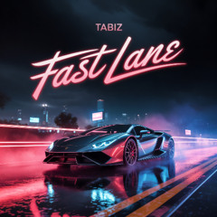 Fast Lane