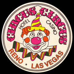 CIRCUS CIRCUS