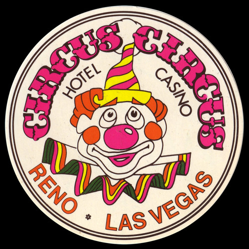 CIRCUS CIRCUS