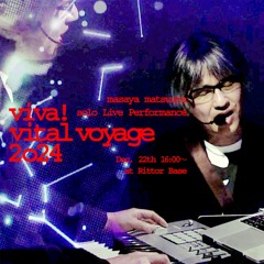 vvv live 2024 ( Dec. 22nd )