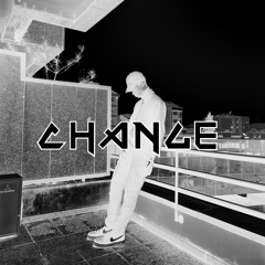 CHANGE (Prod. Kubsy Beats)