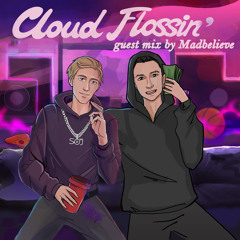 Flossin' (Special Mix by Madbelieve)
