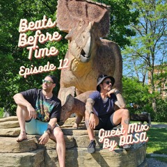 Beats Before Time Episode 12