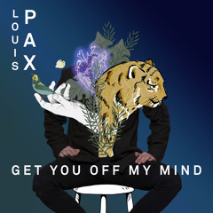 Louis Pax - Get You Off My Mind. Wav (Private link)- Downloadable