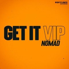 Get It VIP [FREE DOWNLOAD]