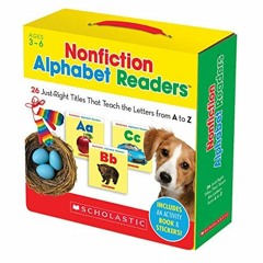 [GET] [EPUB KINDLE PDF EBOOK] Nonfiction Alphabet Readers Parent Pack: 26 Just-Right