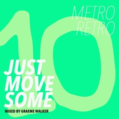 Metro Retro 10 - Just Move Some