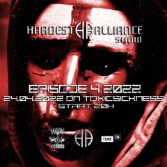 HARDEST ALLIANCE PRESENTS | DJ CLASH | TOXIC SICKNESS RADIO [APRIL 2022]