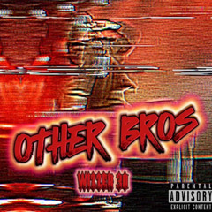 Other Bros