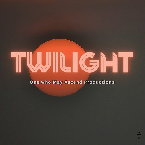 Twilight