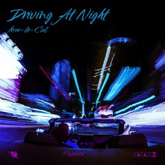 COMING SOON: Moe-le-Cul - Driving At Night