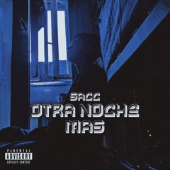 Otra Noche Más