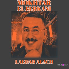 Laedab alach / لعذاب علاش