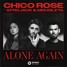 Chico Rose - Alone Again ( feat. Afrojack & Mougleta ) - Mid Frequency Remix
